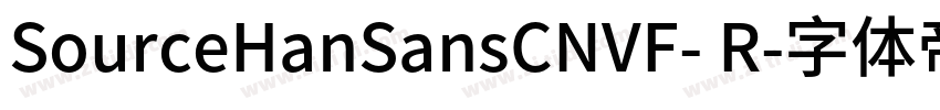 SourceHanSansCNVF- R字体转换